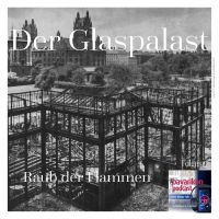 Glaspalast München nach dem Brand